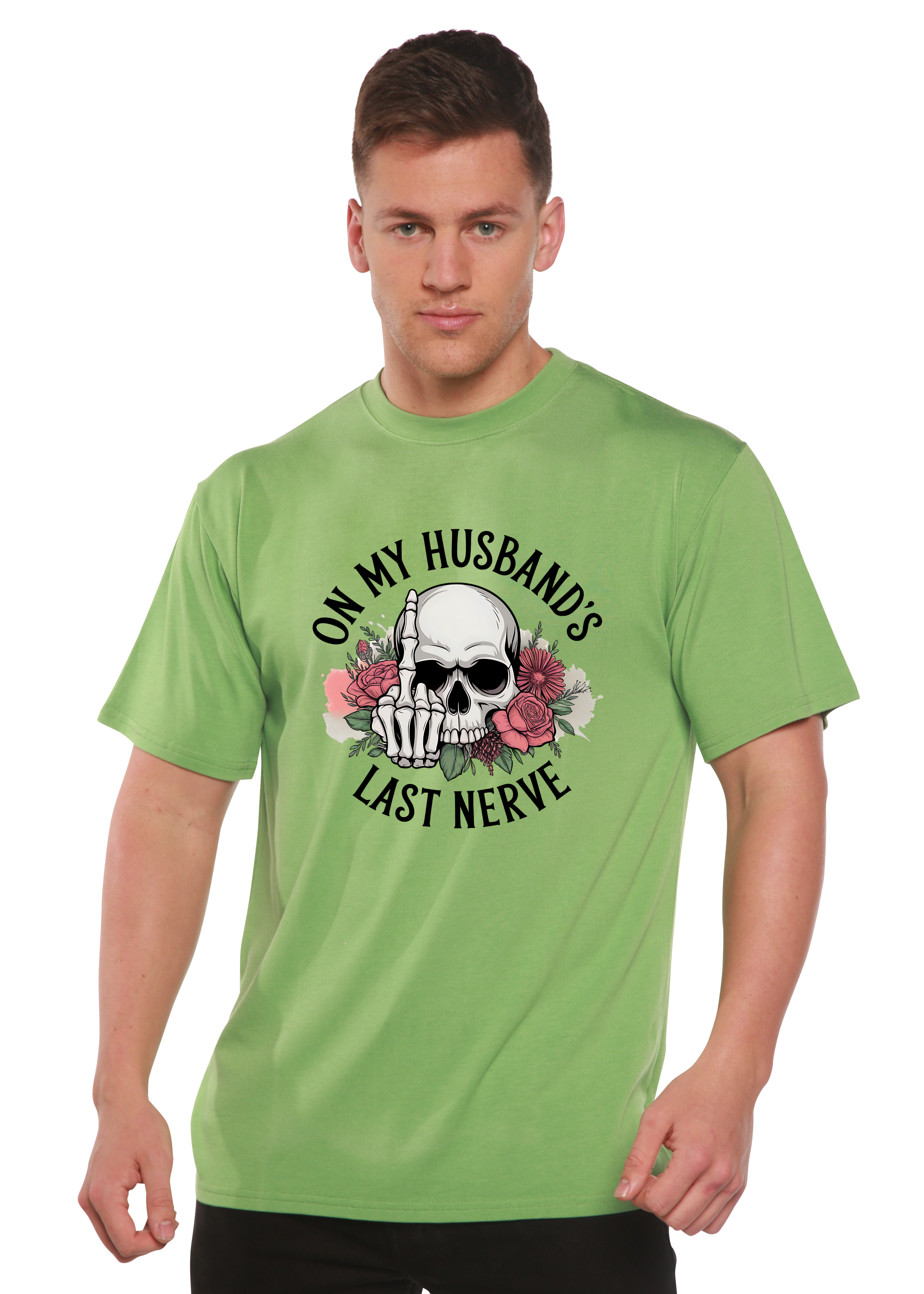 Man wearing a green t-shirt with a skull design and text 'On my husband's last nerve' on a white background