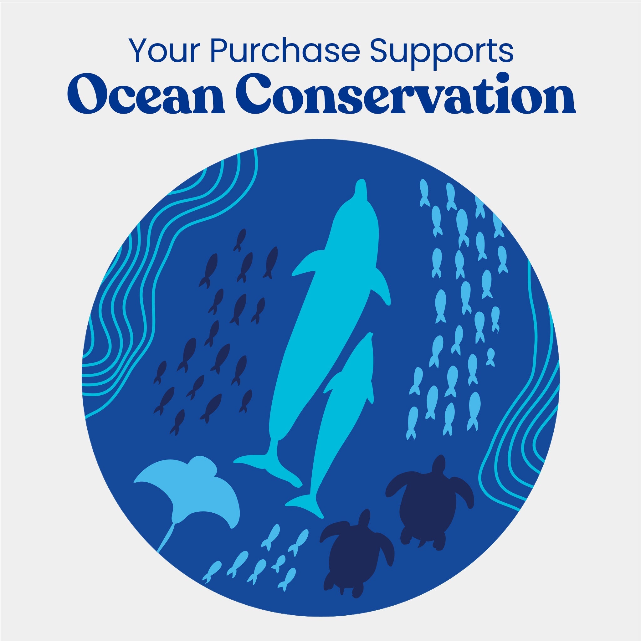 Blue circular design with ocean creatures and text about supporting ocean conservation on a light blue background.